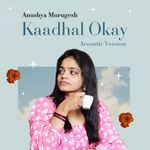 Kaadhal Okay (Acoustic)