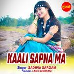 Kaali Sapna Ma