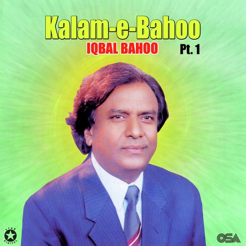 Kalam-e-Bahoo, Pt. 1