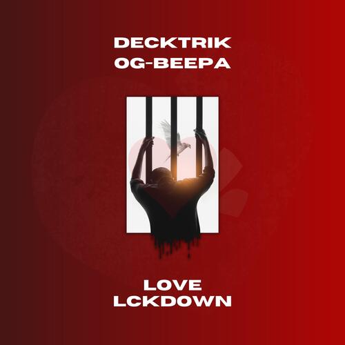 LOVE LCKDOWN