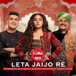 Leta Jaijo Re | Coke Studio Bharat-NDoGAi1ATWU