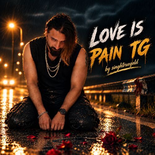 Love is Pain TG