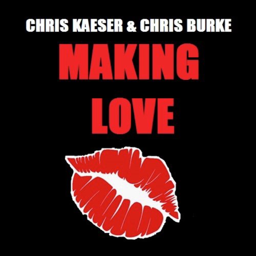 Making Love (Extended)