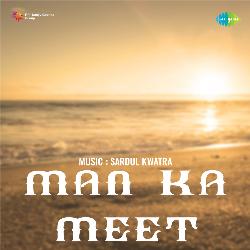 Man Ka Meet
