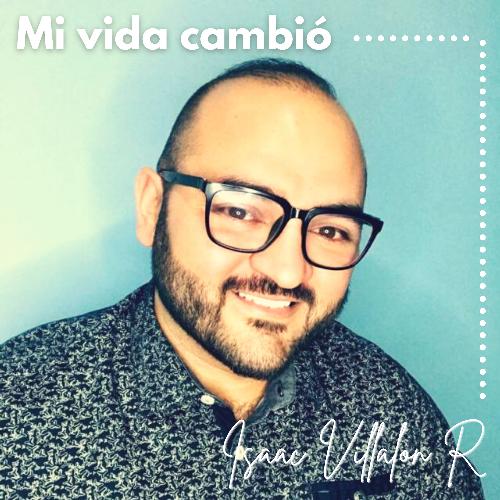 Mi Vida Cambió