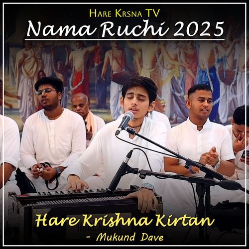 Nama Ruchi 2025 (Hare Krishna Kirtan) (Live)