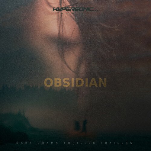 Obsidian : Dark Drama Thriller Trailers