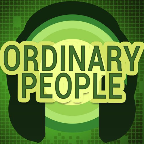 Ordinary People (A Tribute to John Legend)