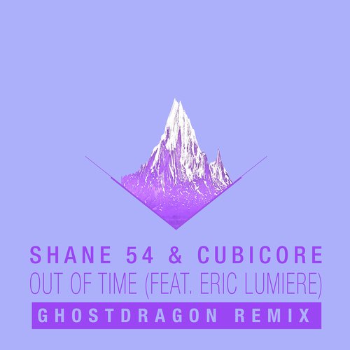 Out of Time (feat. Eric Lumiere) [GhostDragon Remix] - Single_poster_image