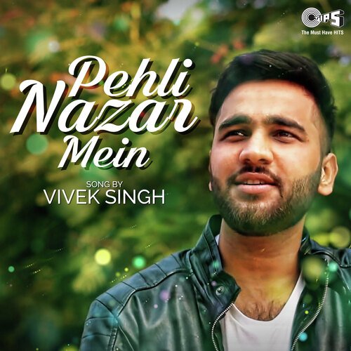 Pehli Nazar Mein Cover By Vivek Singh (Cover)