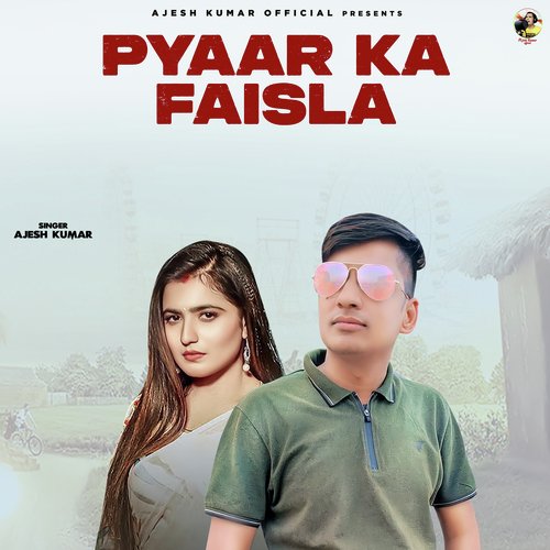 Pyaar Ka Faisla