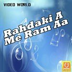 Rahdaki A Me Ram Aa