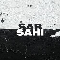 Sab Sahi-IjlbchpvVgQ