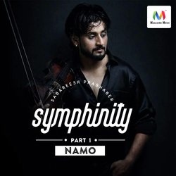 Sabareesh Prabhaker Symphinity - Namo