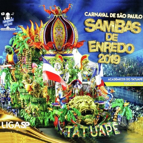 Sambas de Enredo Carnaval de São Paulo 2019