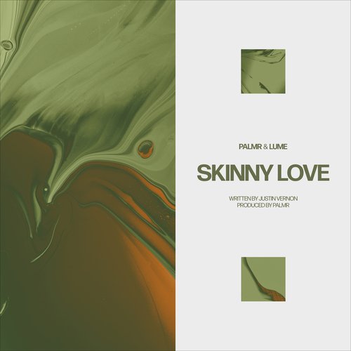 Skinny Love_poster_image