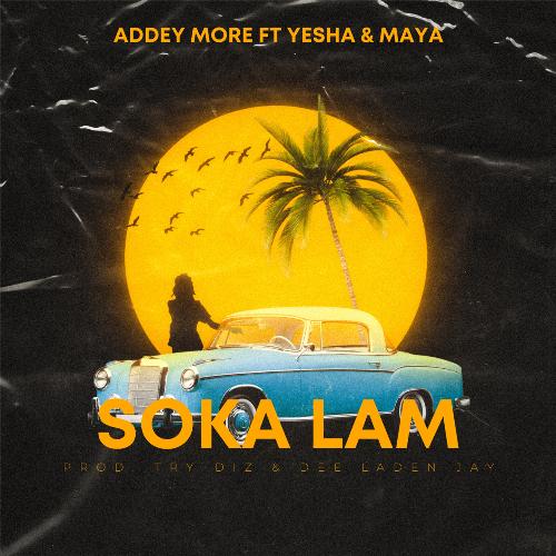 Soka Lam (feat. Yesha & Maya)_poster_image