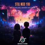 Still Need You (Nightcore)