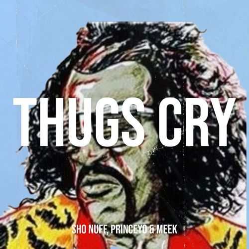 Thugs Cry