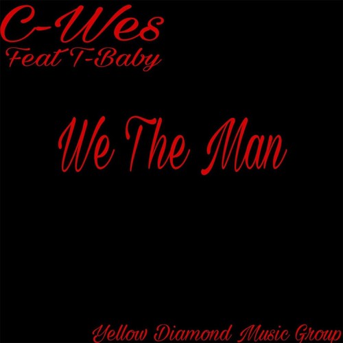 We the Man (feat. T-Baby)