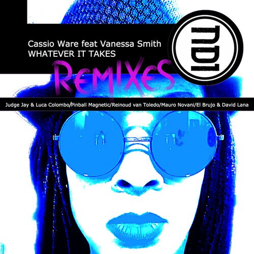 Whatever It Takes (feat Vanessa Smith) (El Brujo & David Lana Remix) cover art