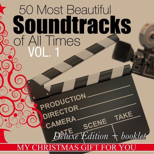 50 Most Beautiful Soundtracks of All Times, Vol. 1 (My Christmas Gift for You, Deluxe Edition + Booklet)