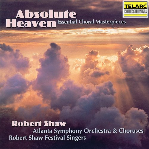 Absolute Heaven: Essential Choral Masterpieces_poster_image