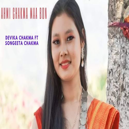 Ahmi Chakma Maa Bon