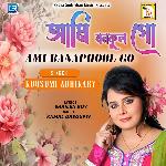 Ami Banaphool Go