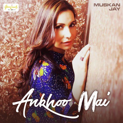 Ankhoo Mai - Single