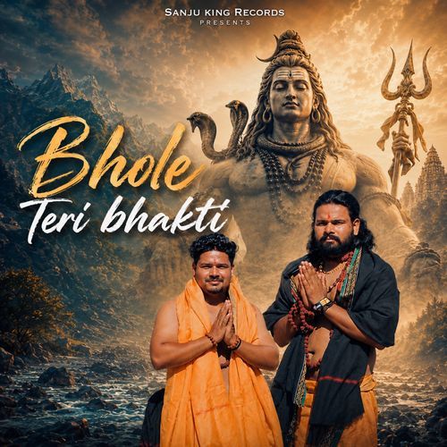 Bhole Teri Bhagti (Feat.vikash Naroli)
