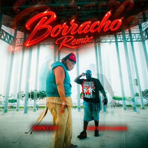 Borracho (Remix)
