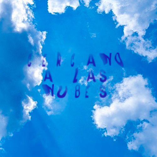 Cercano a Las Nubes cover art