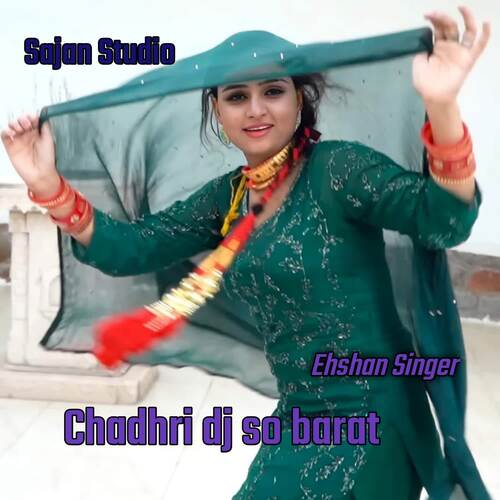 Chadhri Dj So Barat