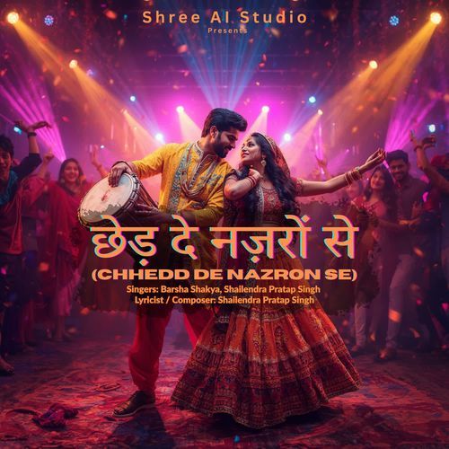 Chhedd De Nazron Se
