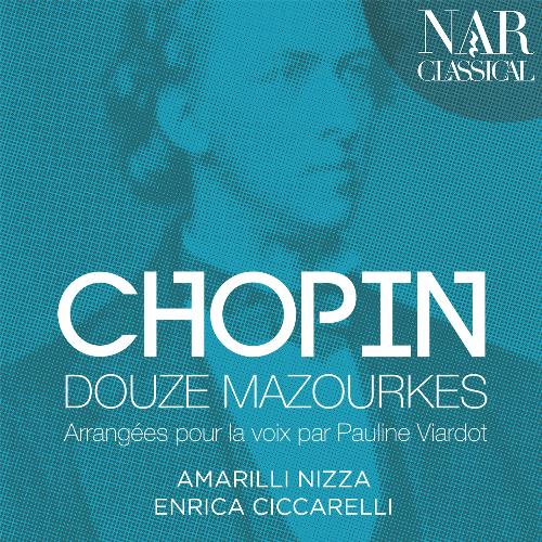 Chopin: Douze Mazourkas Arrangées Pour La Voix Par Pauline Viardot_poster_image