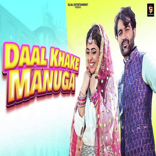 Daal Khake Manuga