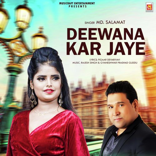 Deewana Kar Jaye