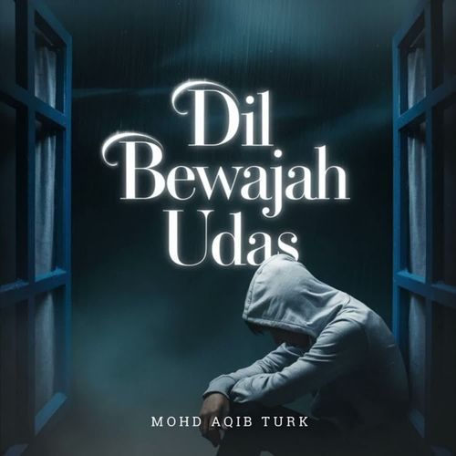 Dil Bewajah Udas