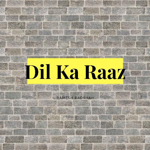 Dil Ka Raaz