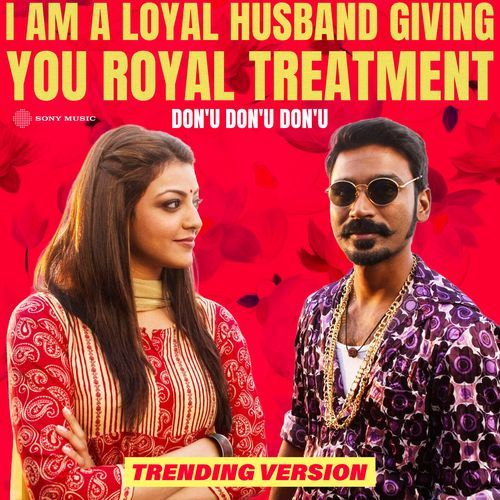 I am a loyal husband giving you royal treatment (Don'u Don'u Don'u Trending Version)