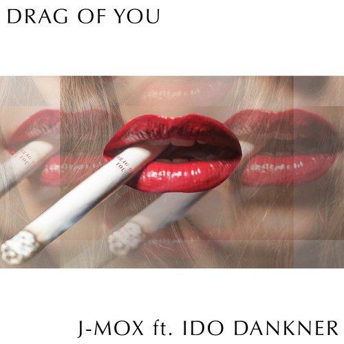 Drag of You