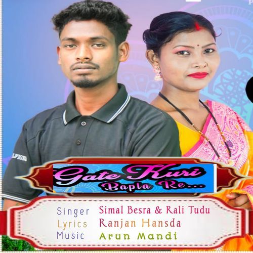 Gate Kuri Bapla Re