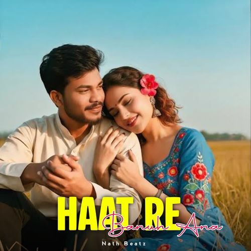 HAAT RE BANUH ANA