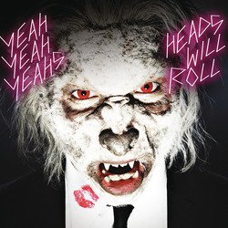 Heads Will Roll (International e-single)