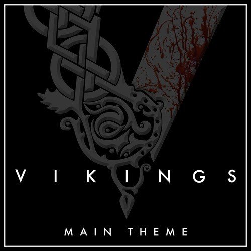 If I Had a Heart - Main Theme from &quot;Vikings&quot;_poster_image