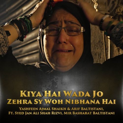 Kiya Hai Wada Jo Zehra Sy Woh Nibhana Hai