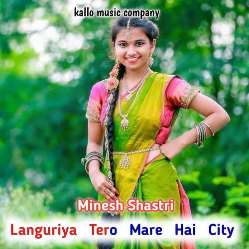 Languriya Tero Mare Hai City