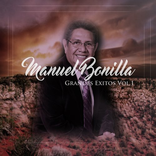 Padre Nuestro - Song Download from Manuel Bonilla - Grandes Exitos, Vol. 1  @ JioSaavn