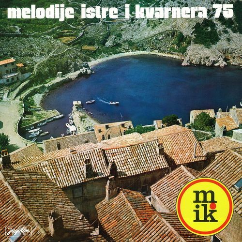 Melodije Istre I Kvarnera 75